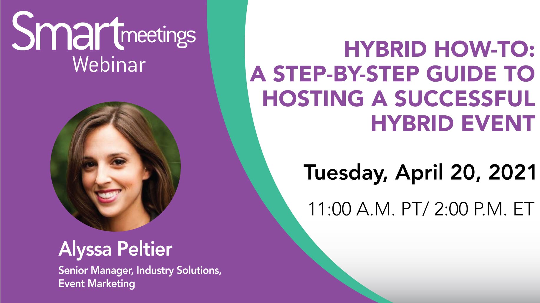 Hybrid How-To: A Step-by-Step Guide to Hosting a Successful Hybrid Event -  Smart Meetings