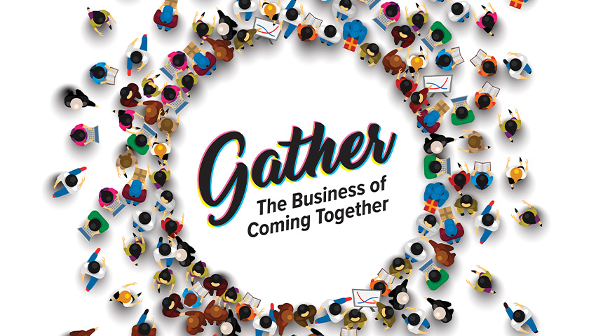colorful image of cover of the book 'gather: the business of coming together'