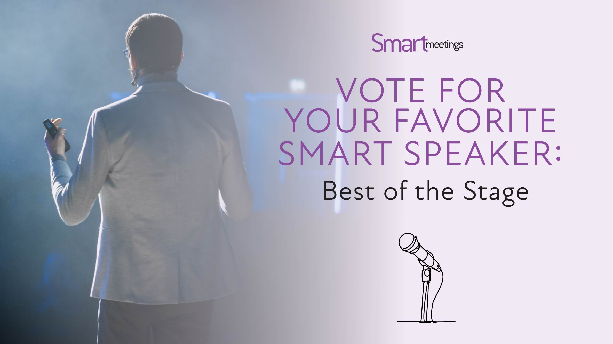 posterior shot of speaker on stage, to the left of words that read "vote for your favorite smart speaker"