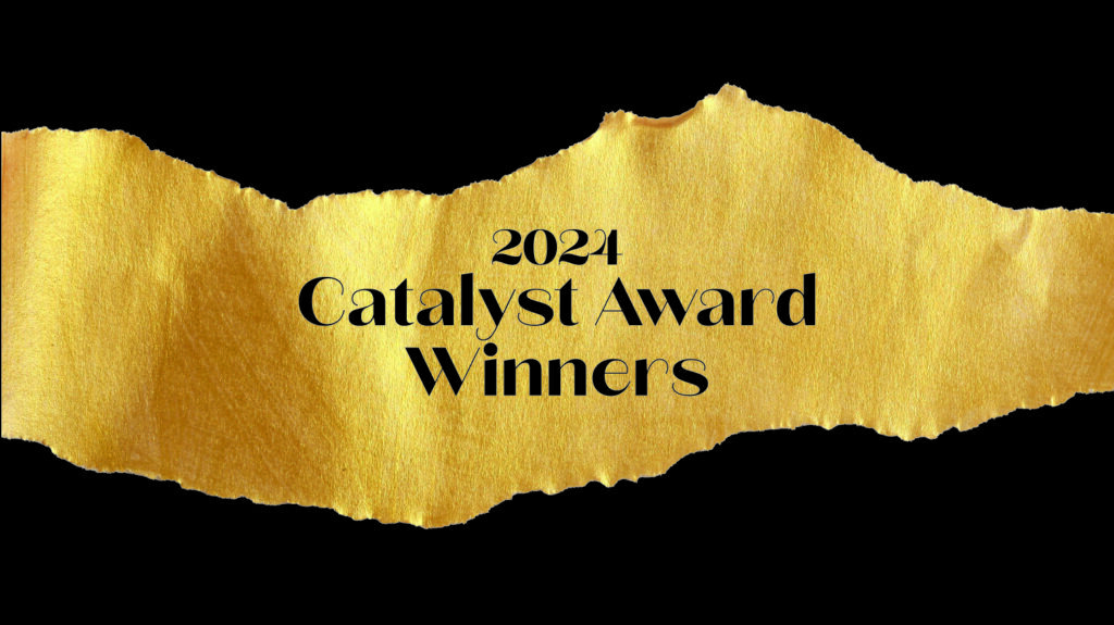 2024 catalyst award winners banner